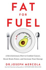 Fat for Fuel Fat for Fuel