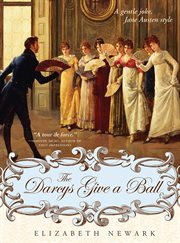 Darcys give a ball a gentle joke, Jane Austen style cover image