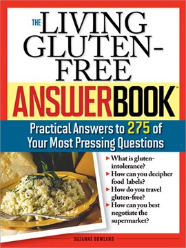 Cover image for The Living Gluten-Free Answer Book