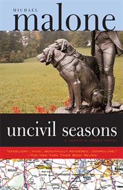 Uncivil seasons a novel cover image