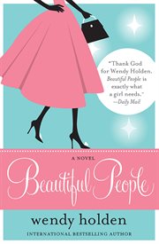 Beautiful people : [a novel] cover image