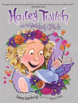Cover image for Hailey Twitch and the Wedding Glitch