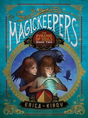 Magickeepers the pyramid of souls cover image