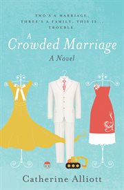 A crowded marriage cover image