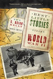 Best little stories from World War II : more than 100 true stories cover image