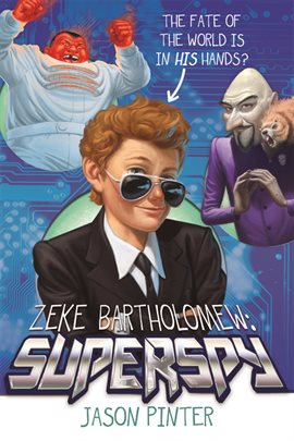 Cover image for Zeke Bartholomew: Superspy!