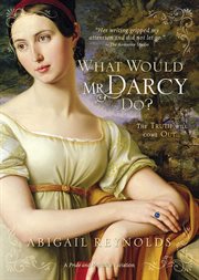 What would Mr. Darcy do? cover image