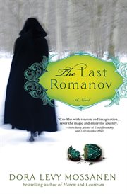 The last Romanov : a novel cover image