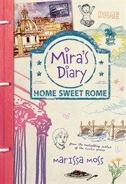 Mira's diary home sweet Rome cover image