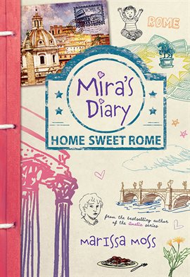 Cover image for Mira's Diary: Home Sweet Rome