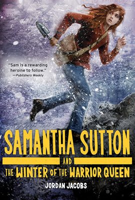 Cover image for Samantha Sutton and the Winter of the Warrior Queen
