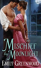 Mischief by moonlight cover image