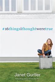 16 things I thought were true cover image