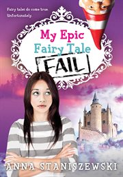 My Epic Fairy Tale Fail cover image