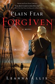 Plain fear forgiven : a novel cover image