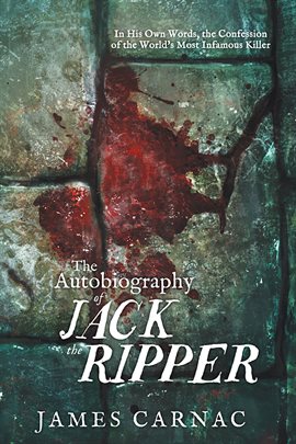 Cover image for The Autobiography of Jack the Ripper