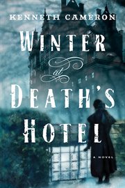 Winter at Death's Hotel a novel cover image