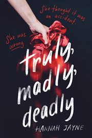 Truly, madly, deadly cover image