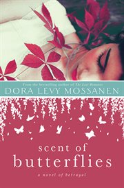 Scent of butterflies : a novel cover image