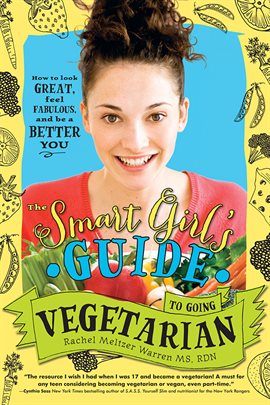 Umschlagbild für The Smart Girl's Guide to Going Vegetarian