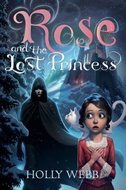 Rose and the lost princess cover image
