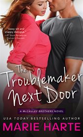 Troublemaker Next Door cover image