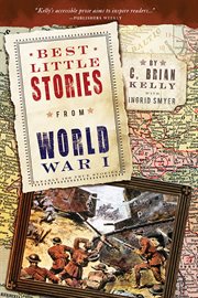 Best little stories from World War I nearly 100 true stories cover image