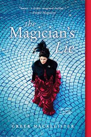 Magician's lie a novel cover image