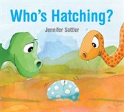 Who's hatching? cover image