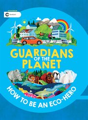 Guardians of the planet cover image
