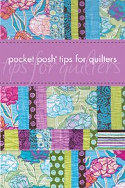Pocket Posh Tips for Quilters cover image
