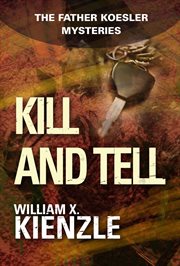 Kill and tell cover image