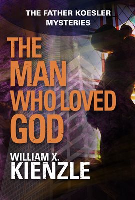 Cover image for The Man Who Loved God