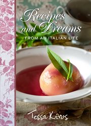 Recipes and dreams from an Italian life cover image