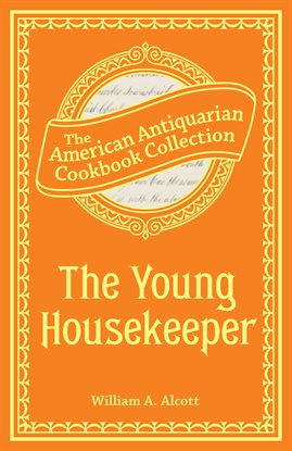 Cover image for The Young Housekeeper