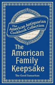 The American family keepsake : or, people's practical cyclopedia cover image