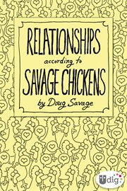 Relationships according to Savage chickens cover image