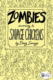 Zombies According to Savage Chickens cover image
