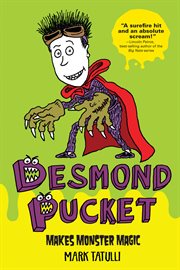 Desmond Pucket makes monster magic cover image