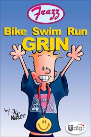 Frazz. Bike swim run grin cover image