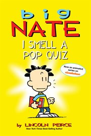 Big Nate : I smell a pop quiz!