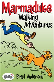 Marmaduke. Walking adventures cover image