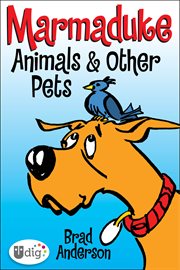 Marmaduke. Animals & other pets cover image
