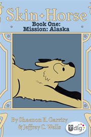Mission: Alaska cover image