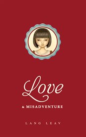 Love & misadventure cover image