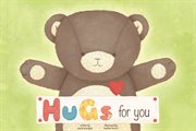 Hugs for you cover image
