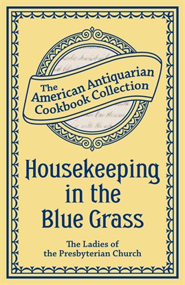 Cover image for Housekeeping in the Blue Grass