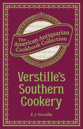 Cover image for Verstille's Southern Cookery