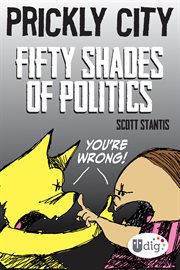 Prickly City. Fifty shades of politics cover image