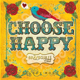 Cover image for Choose Happy